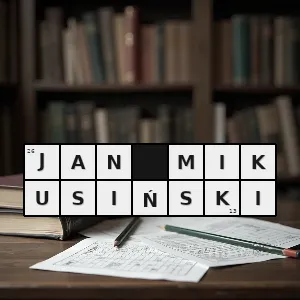 Hasło krzyżówkowe rachunek operatorowy - jan mikusiński – rozwiązanie, synonimy, podpowiedzi i definicje krzyżówkowe